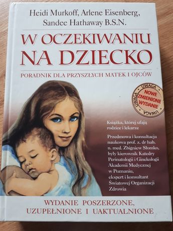 Książka "W oczekiwaniu na dziecko" 2007 r. Sztywna oprawa