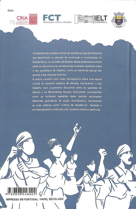"A Fábrica e a Rua: resistência operária em Almada" de Sónia Ferreira"