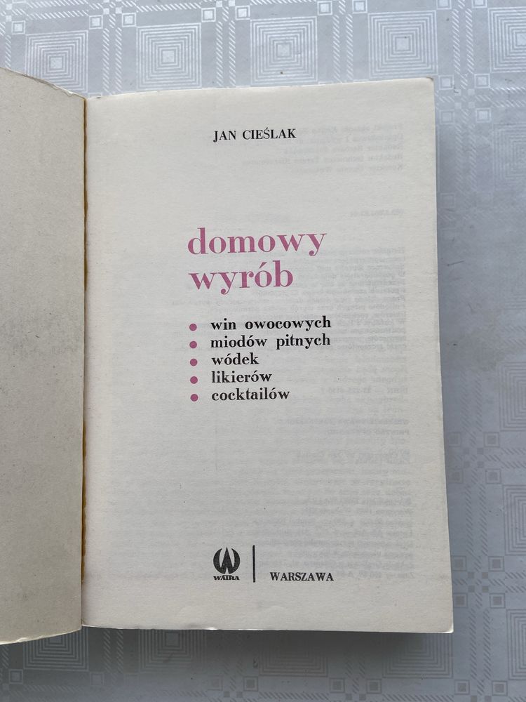 Domowy wyrob win - Jan Cieślak