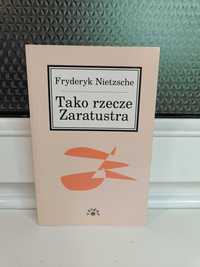 Fryderyk Nietsche "Tako rzecze Zaratustra"