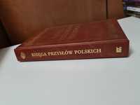 Księga przysłów polskich (wybór) - Jolanta Muras, Andrzej Smak