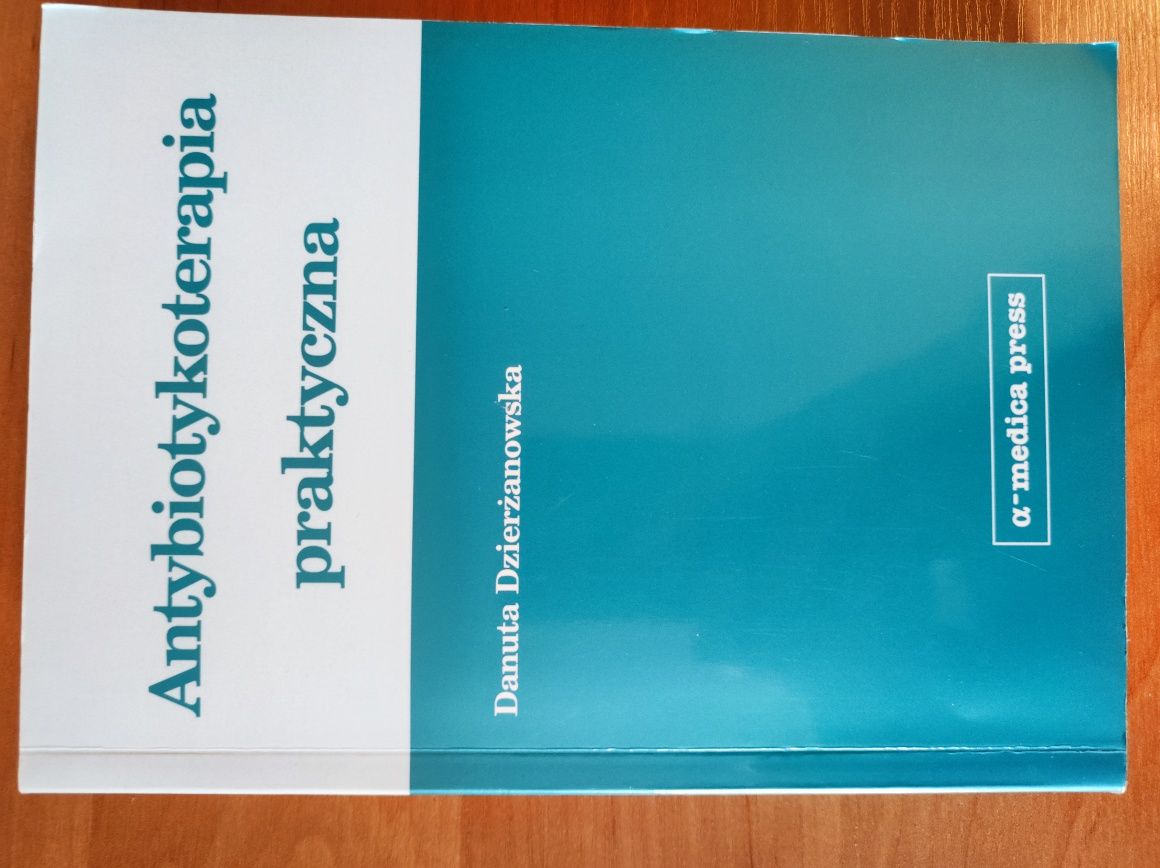 Antybiotykoterapia praktyczna