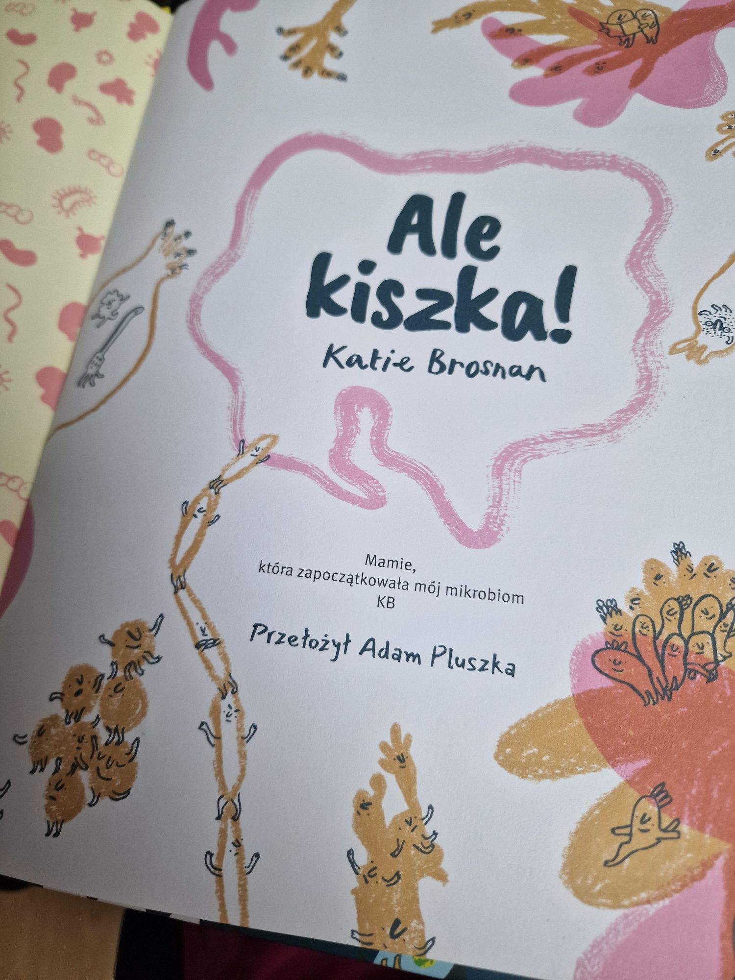 Ale kiszka! Niezwykły ogród w Twoim brzuchu Katie Brosnan