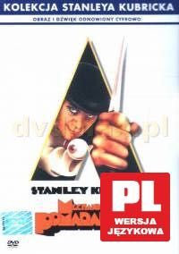 mechaniczna pomarańcza Stanley Kubrick PL