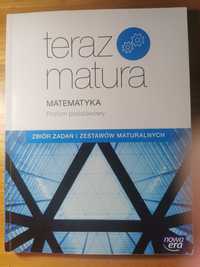 Teraz matura zbiór zadań i arkuszy: Matematyka [poziom podstawowy]