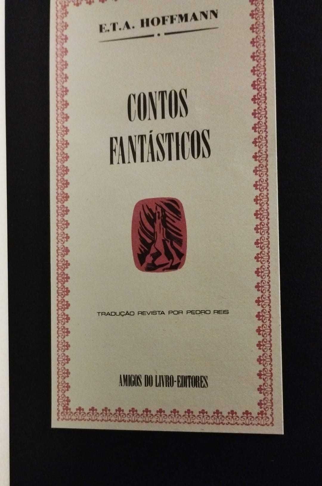 Contos Fantásticos - Ernst Theodor Amadeus Wilhelm Hoffmann