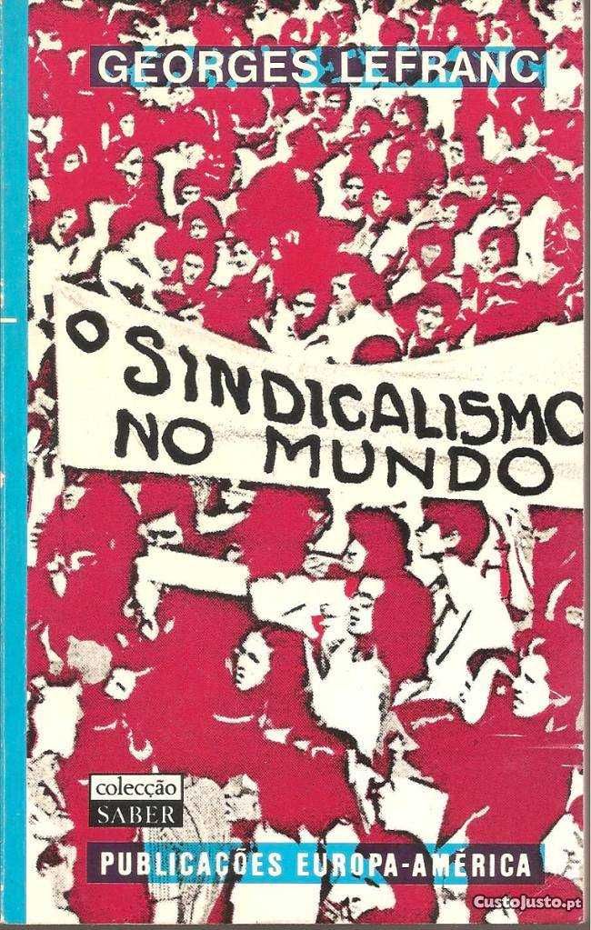 Georges Lefranc - O Sindicalismo no Mundo (envio grátis)