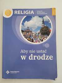 Aby nie ustać w drodze religia