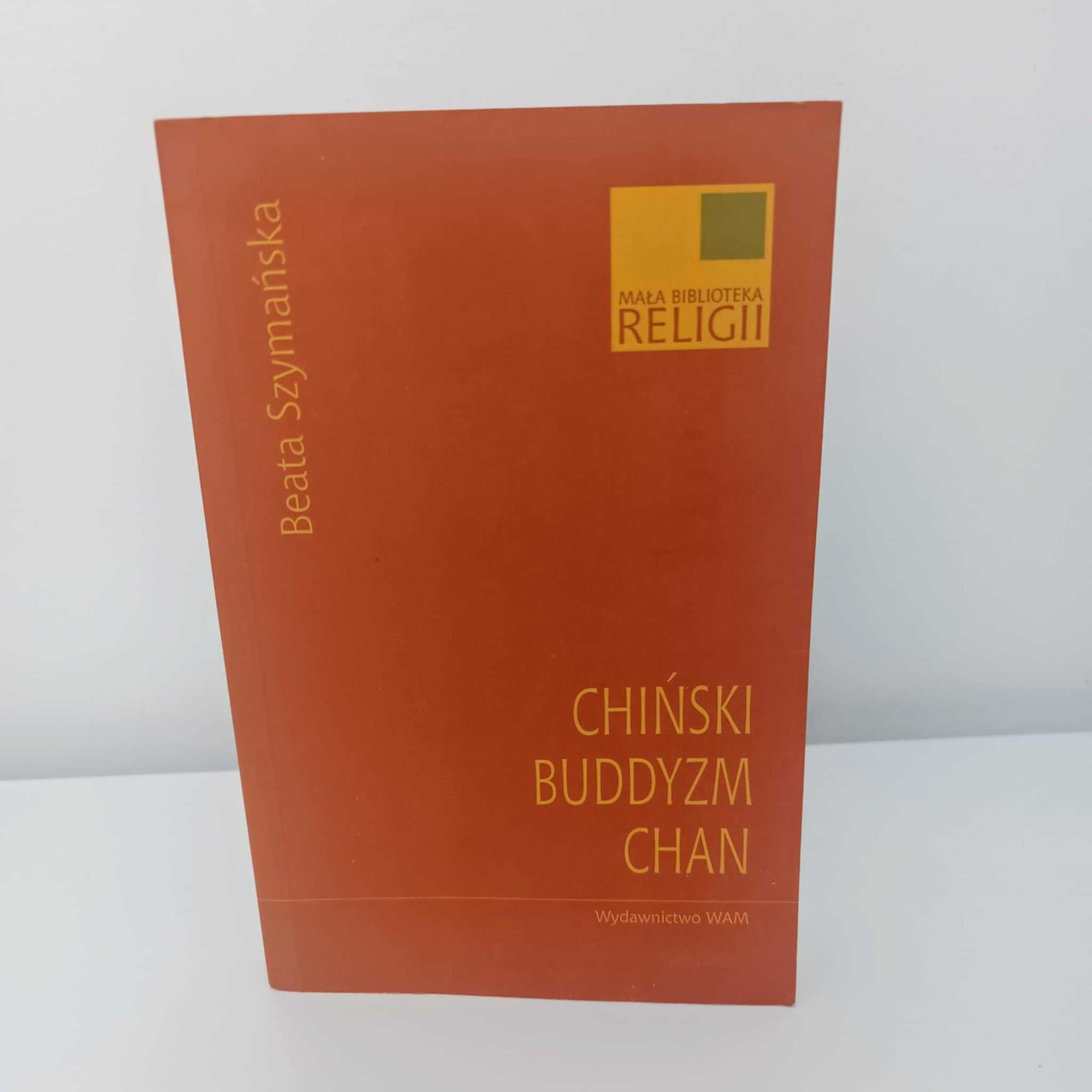 Chiński Buddyzm Chan Szymańska UNIKAT
