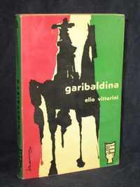 Livro Garibaldina Elio Vittorini