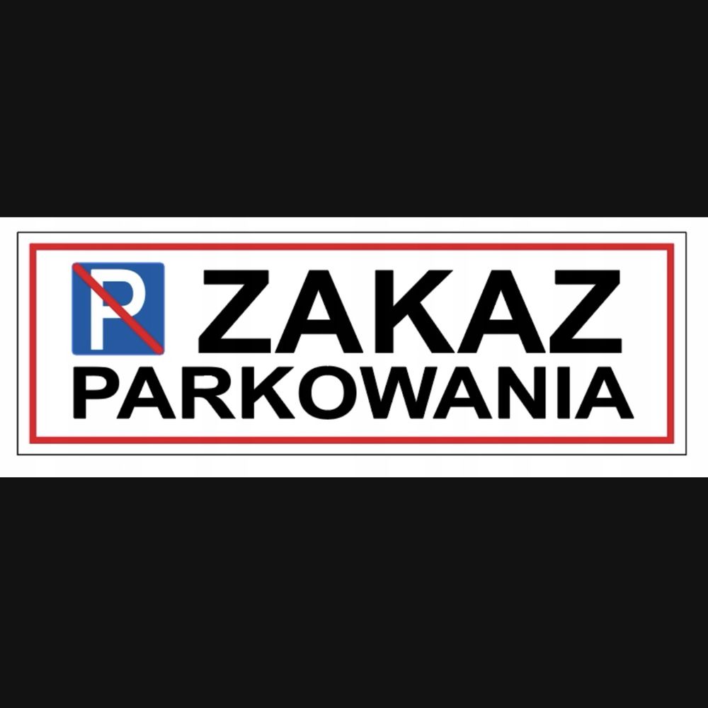 Tabliczka zakaz parkowania 30x10 cm 2 sztuki