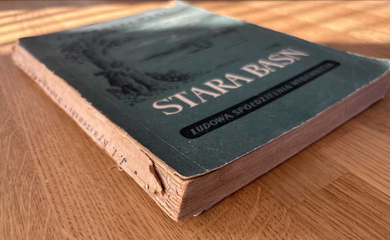 Józef Ignacy Kraszewski - Stara baśń