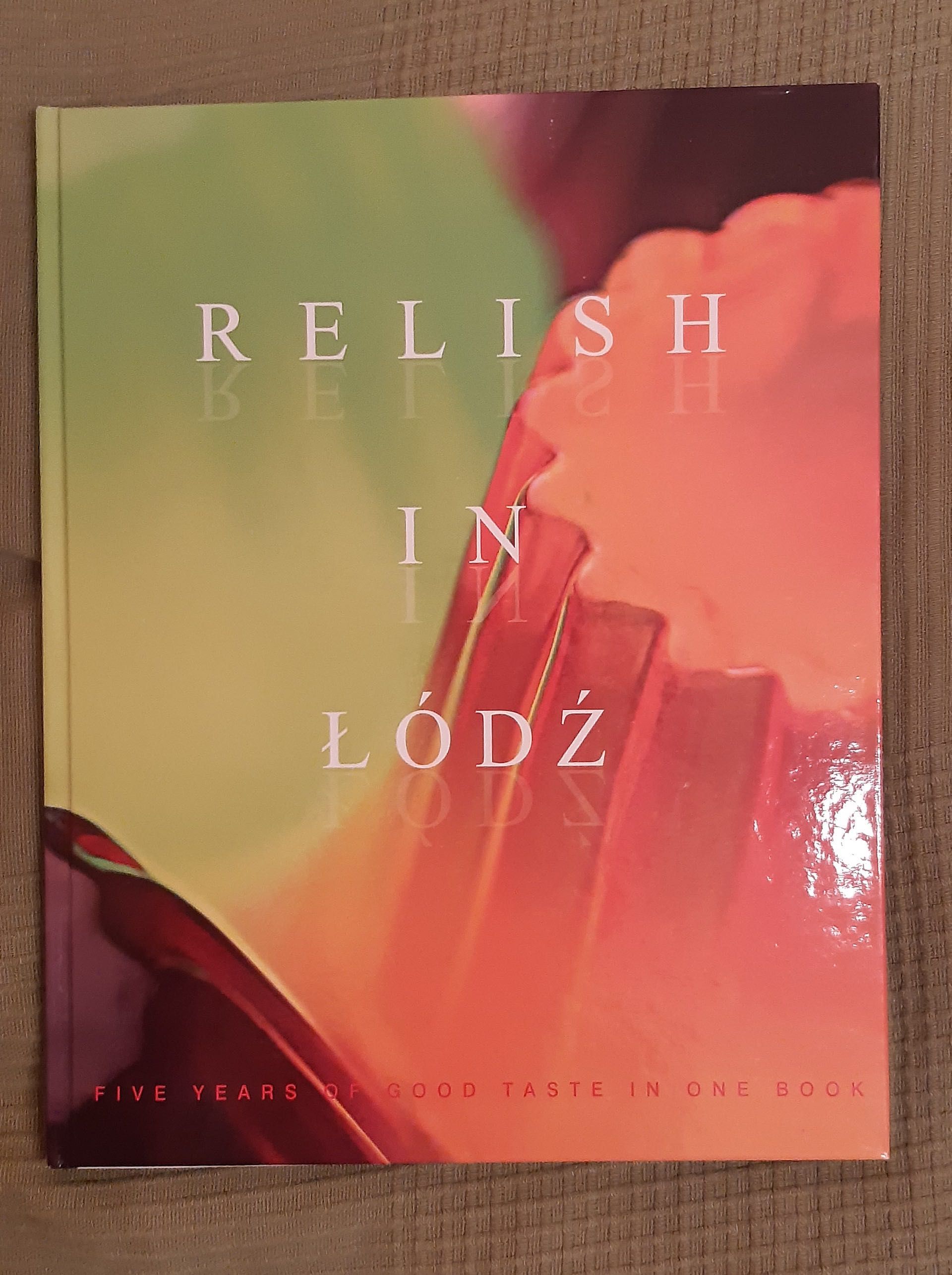 Relish in Łódź - album w języku angielskim