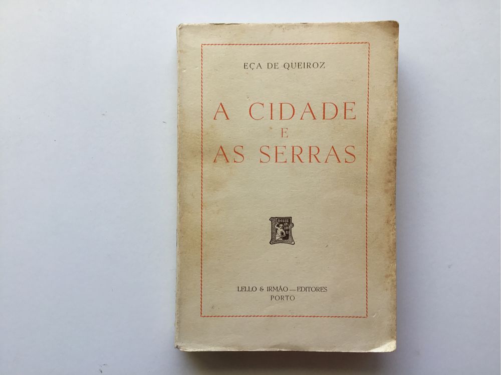 Livro “ A cidade e as serras” de Eça de Queiroz