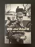 25 de abril fotografias de alfredo cunha
