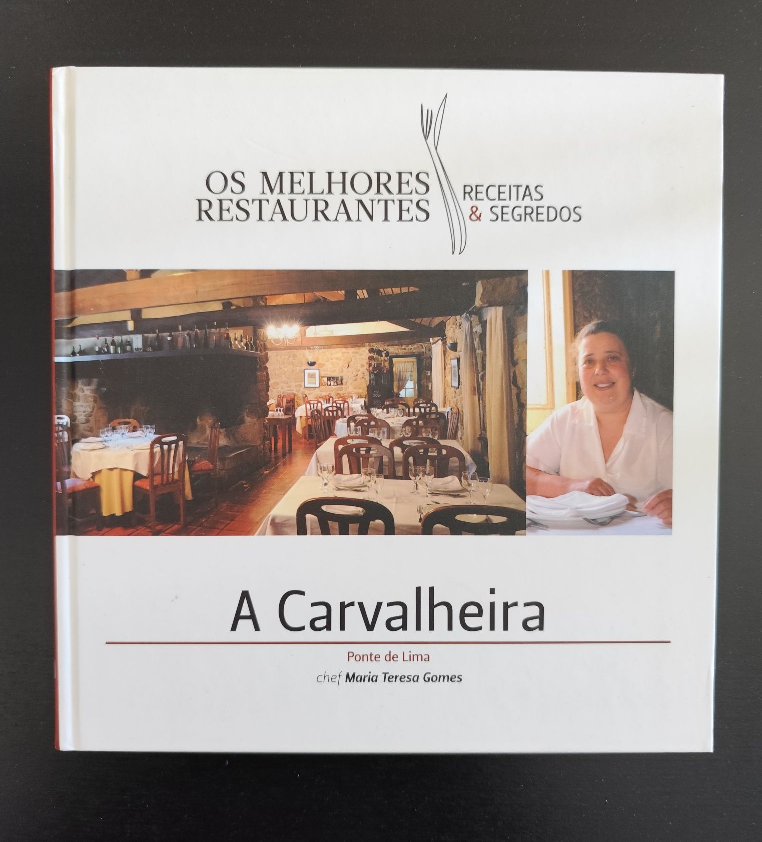 "Os Melhores Restaurantes, Receitas & Segredos"