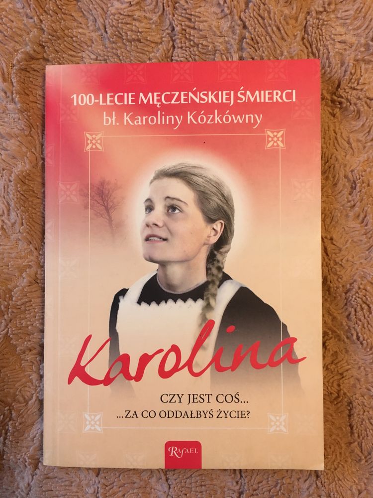 Karolina… czy jest coś za co oddałbyś życie?