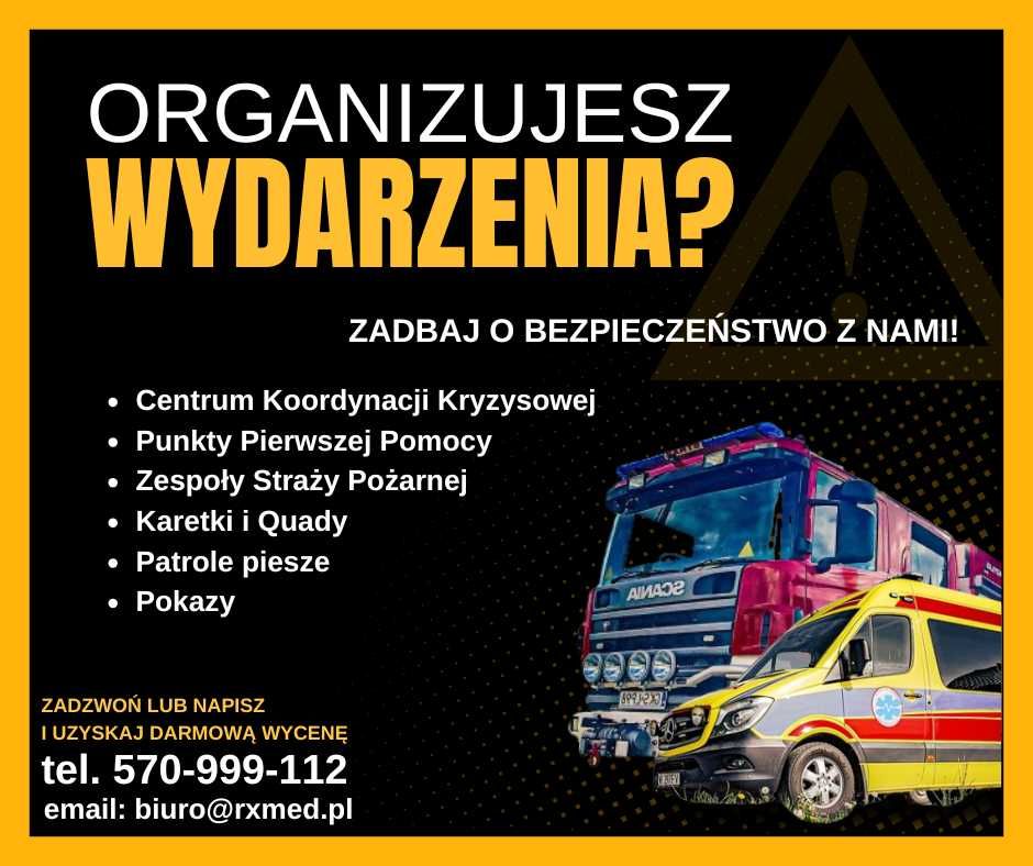 Zabezpieczenie medyczne imprez / zabezpieczenie przeciwpożarowe p-poż