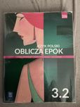 Język Polski Oblicza epok 3.2 Zakres podstawowy i rozszerzony