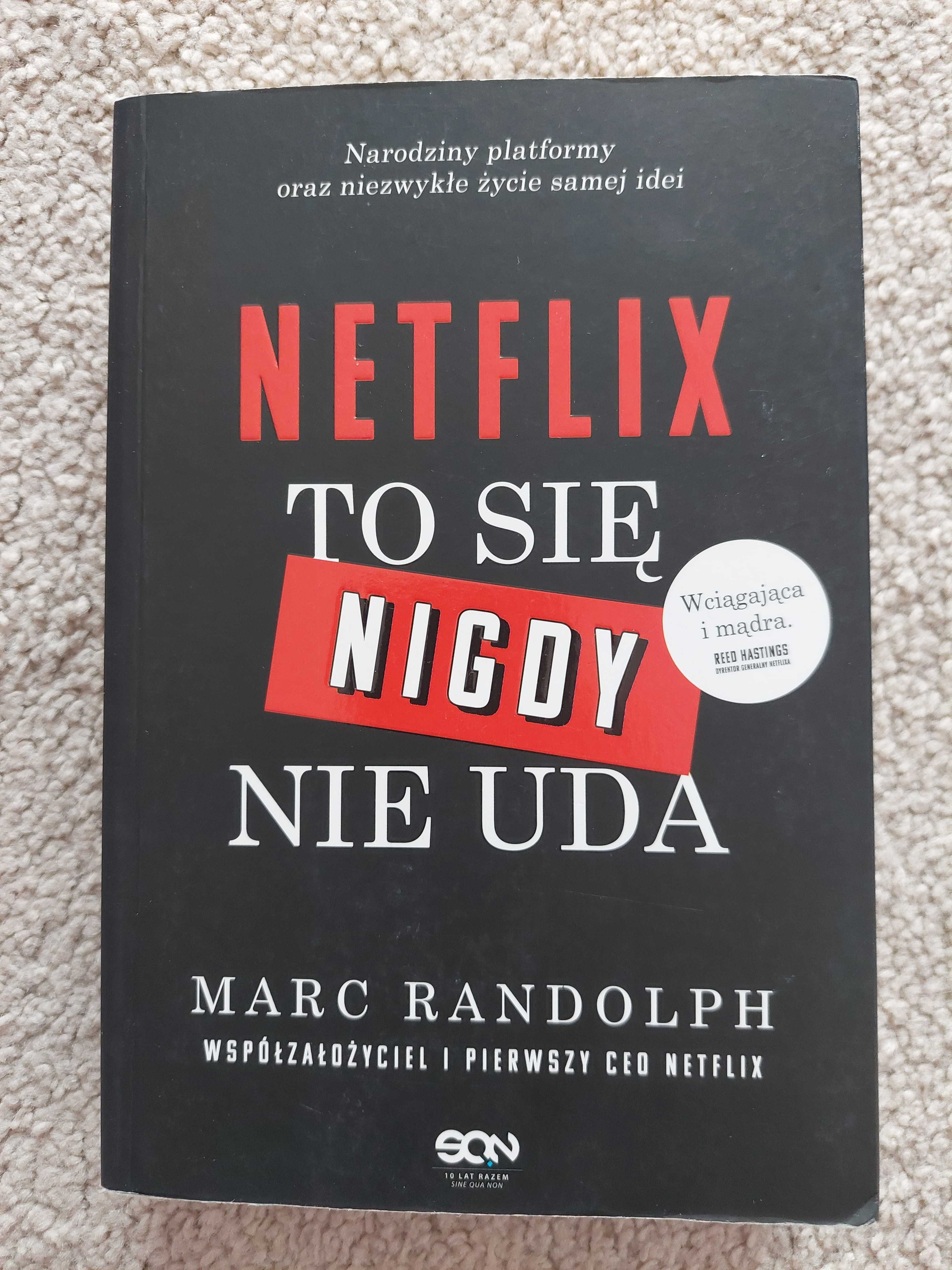 Książka Netflix - to się nigdy nie uda, autor Marc Randolhp,odb Śląsk