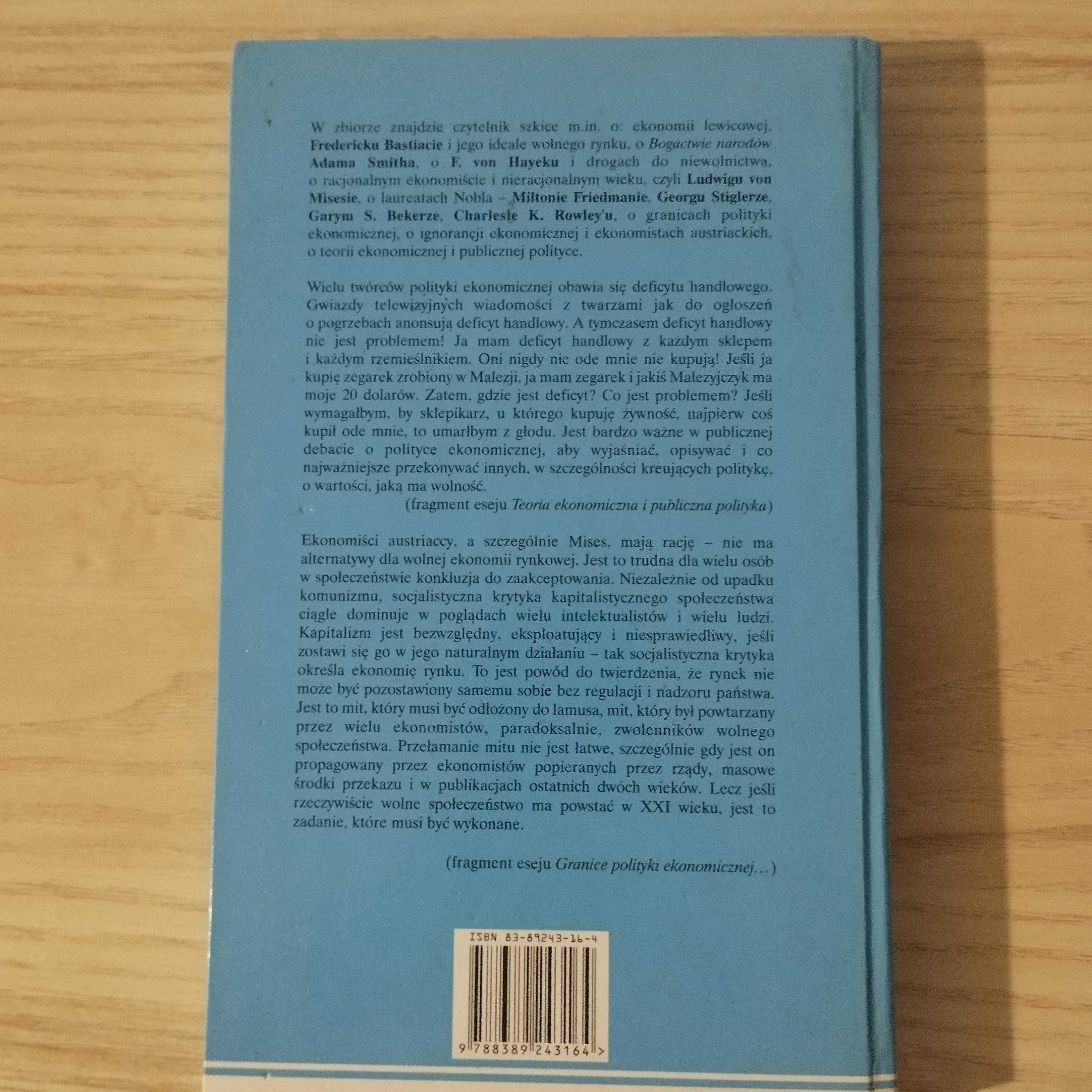 Szermierze Wolności od Adama Smitha do Miltona Friedmana