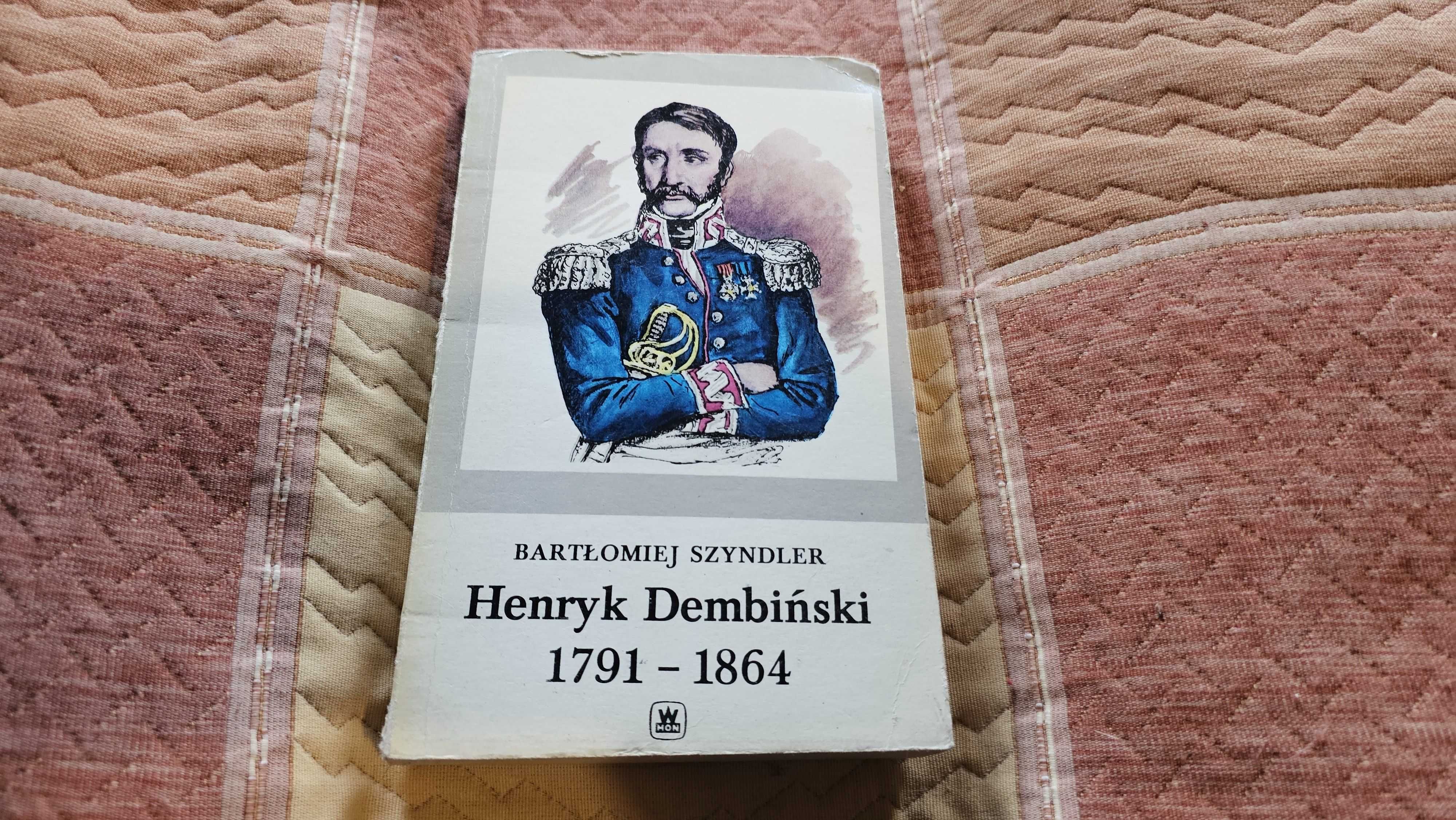 AO Bartłomiej Szyndler - Henryk Dembiński 1791 - 1864 MON 1984 spis