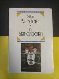 Milan Kundera - A brincadeira