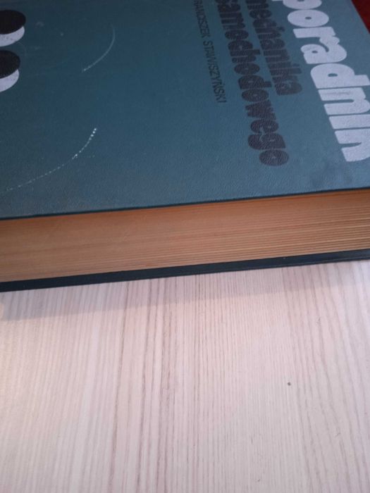 Poradnik Mechanika Samochodowego - Franciszek Stawiszyński (PRL)