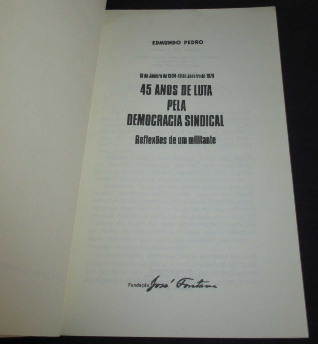 Livro 45 Anos de Luta pela Democracia Sindical Edmundo Pedro