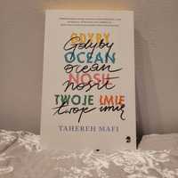 książka Gdyby ocean nosił twoje imię, Tehereh Mafi