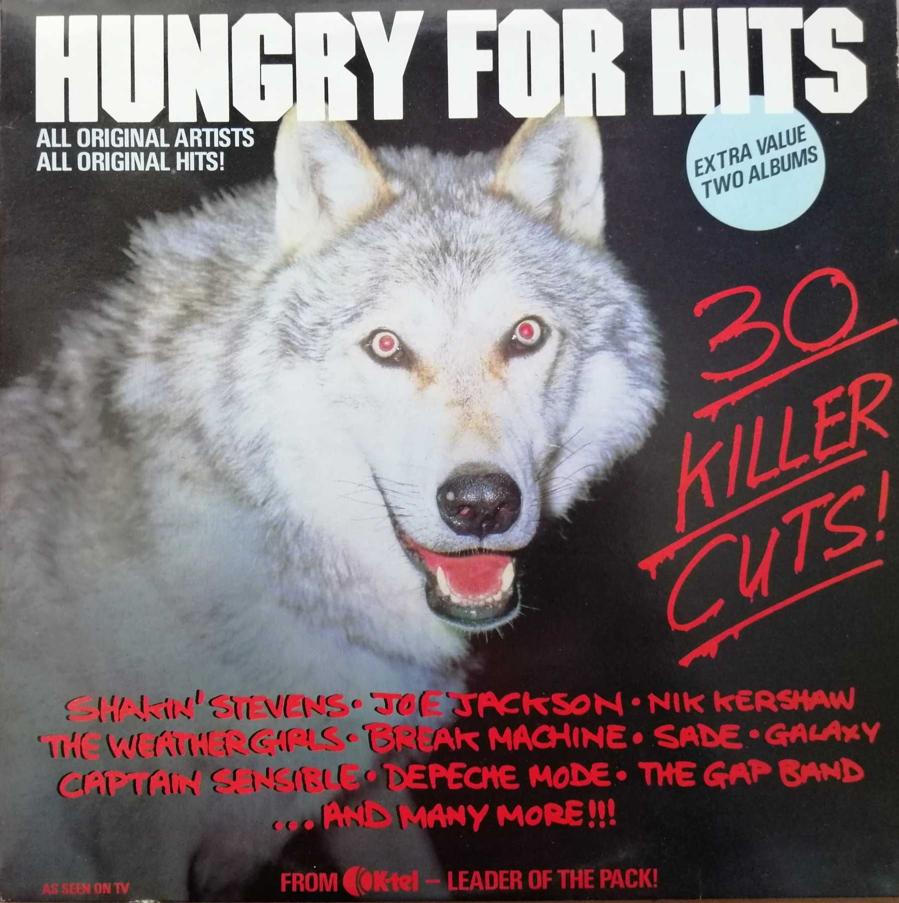 Duplo LP - Hungry For Hits - 30 Killer Cuts! (Ed. K-tel, UK; 1984)