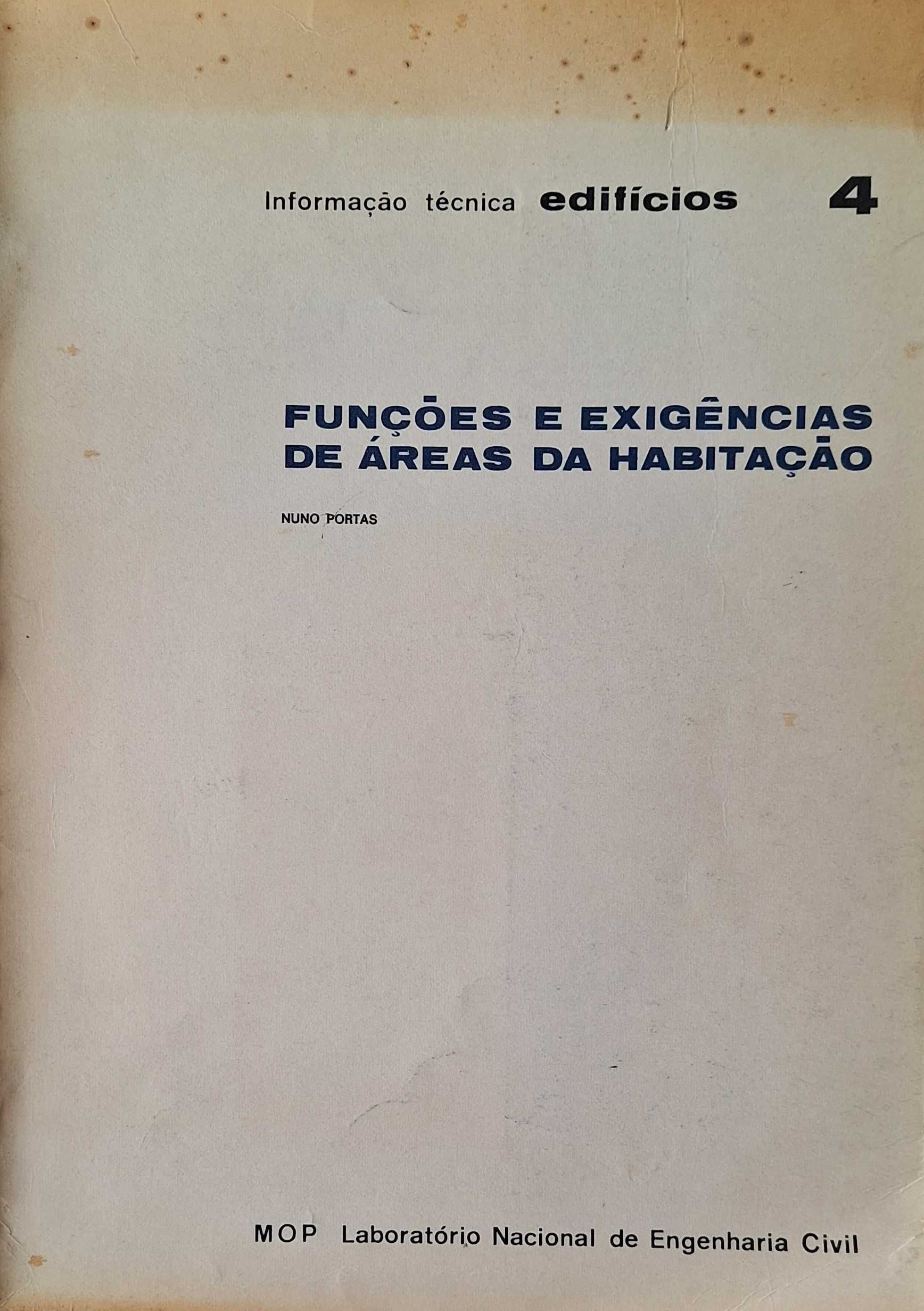 Arq. Nuno Portas - Funções e Exigência de áreas da habitação  1969