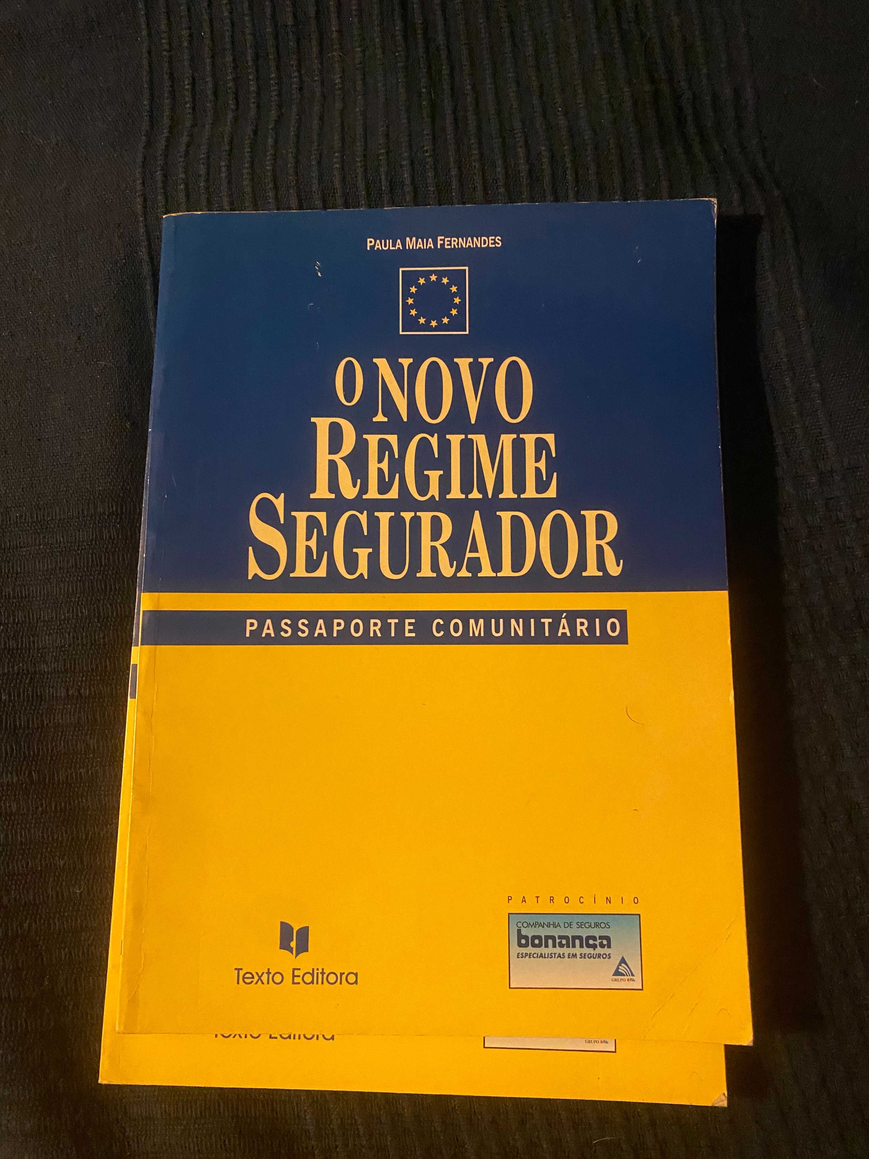 livro o novo regime segurador de Paula Maia Fernandes