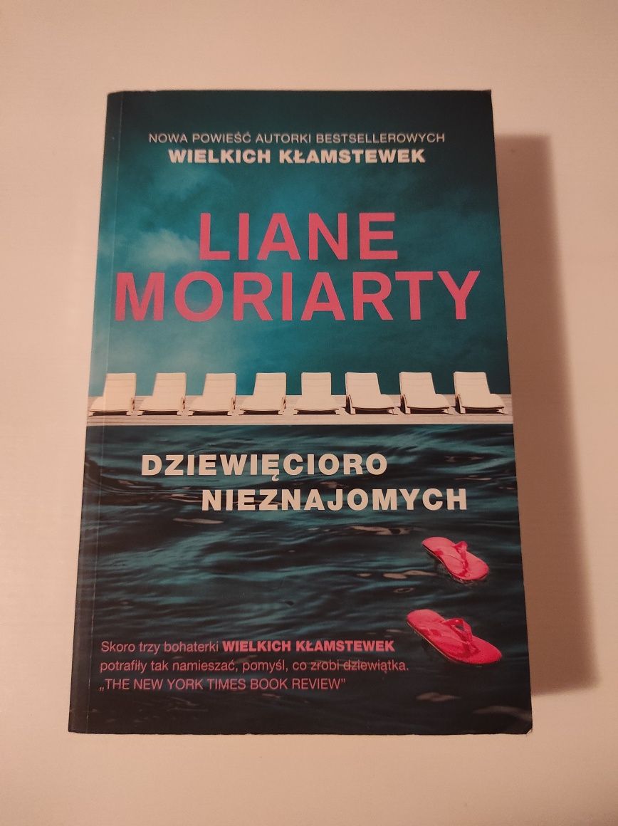 Dziewięcioro nieznajomych
Liane Moriarty