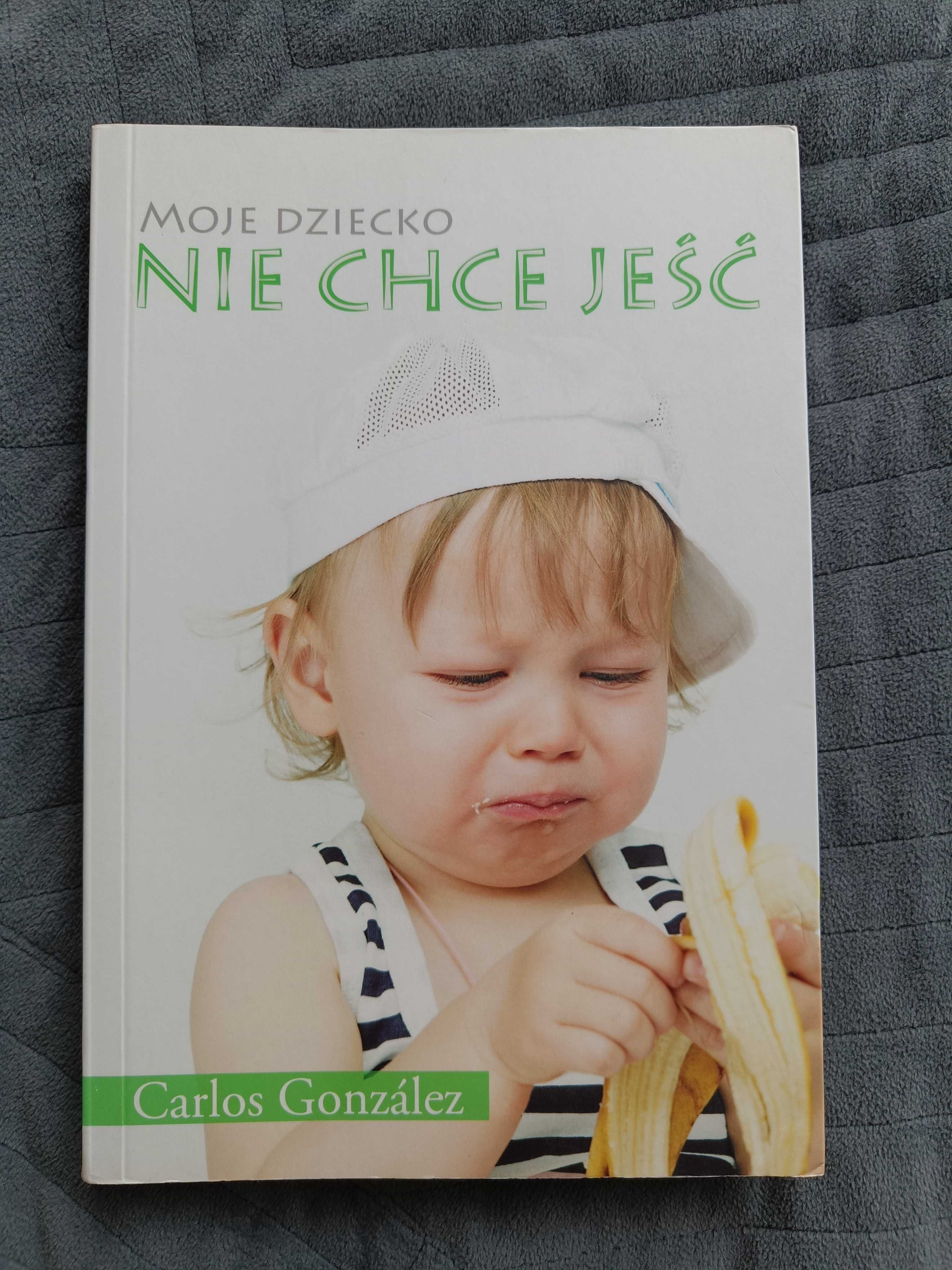 Ksiazka „Moje dziecko nie chce jeść "