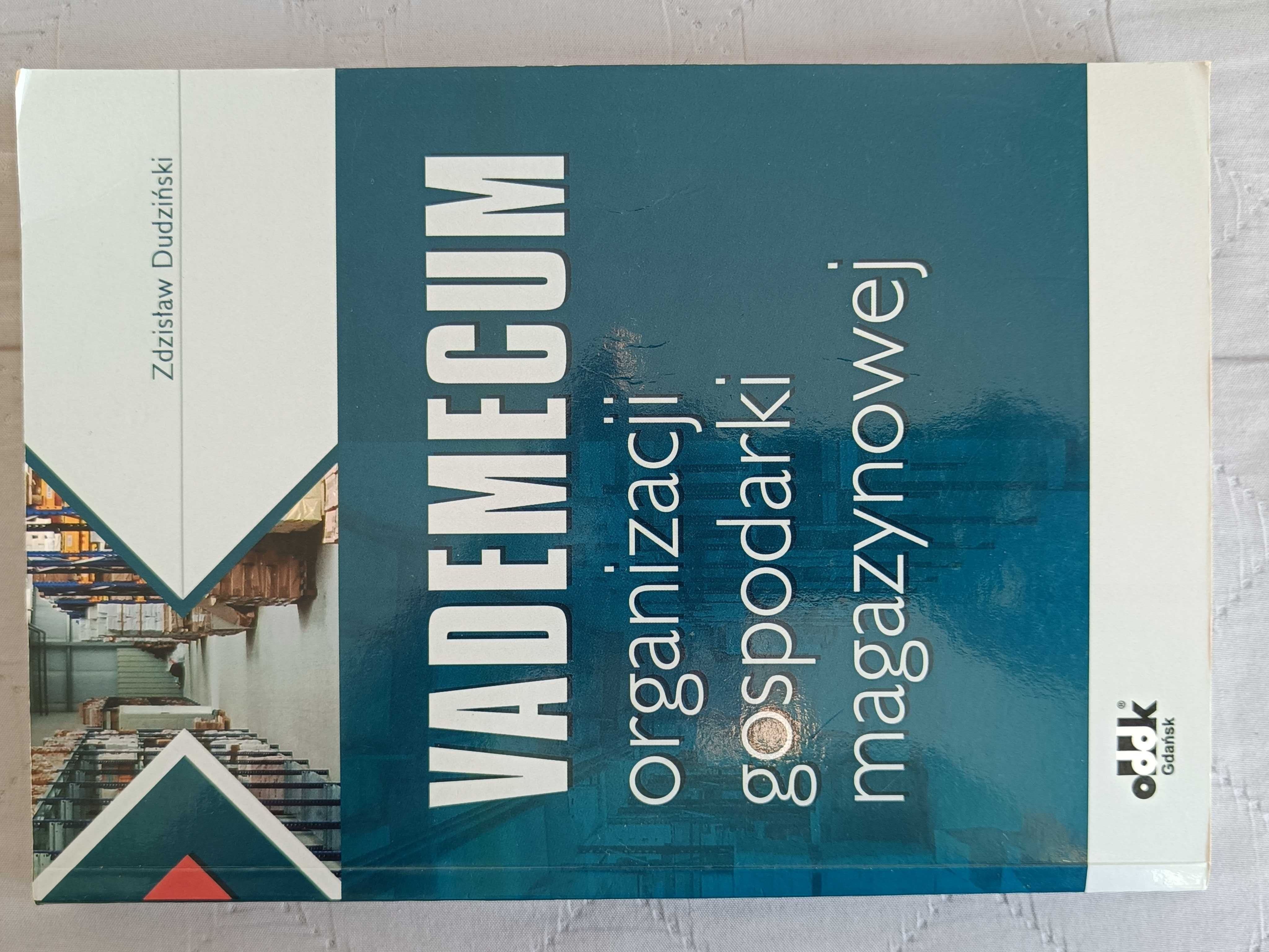 Zdzisław Dudziński, Vademecum organizacji gospodarki magazynowej