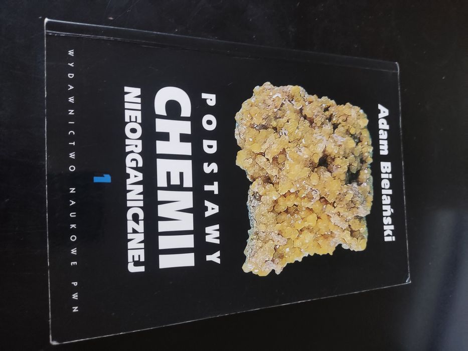 Adam Bielański - Podstawy chemii nieorganicznej część  1