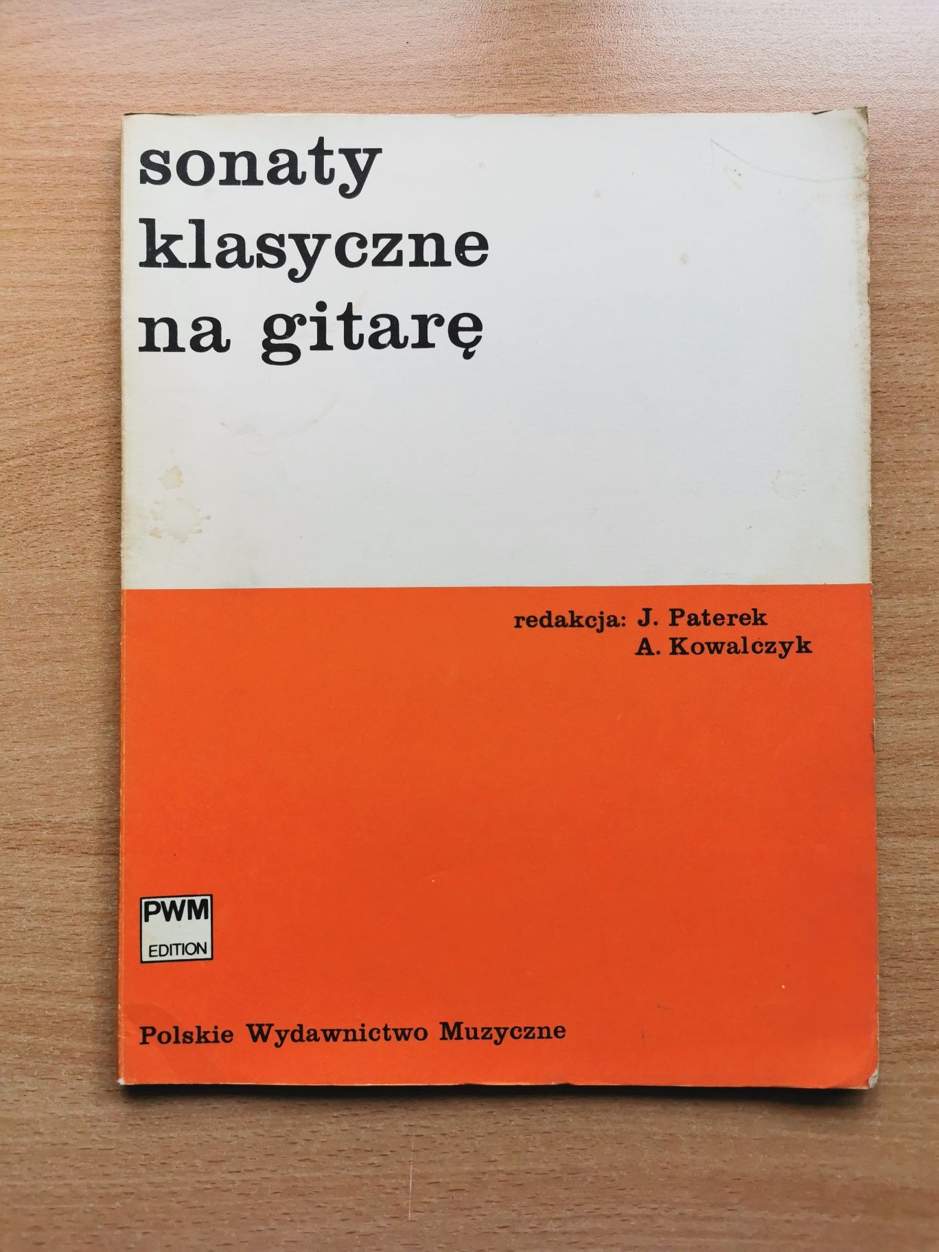 Sonaty klasyczne na gitarę. Red. J. Paterek, A. Kowalczyk