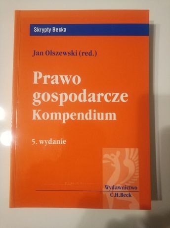 J. Olszewski Prawo gospodarcze. Kompendium