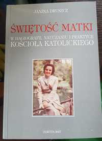 Świętość matki --- Janina Druszcz