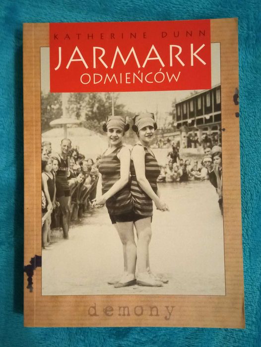 Jarmark odmieńców   Katherine Dunn