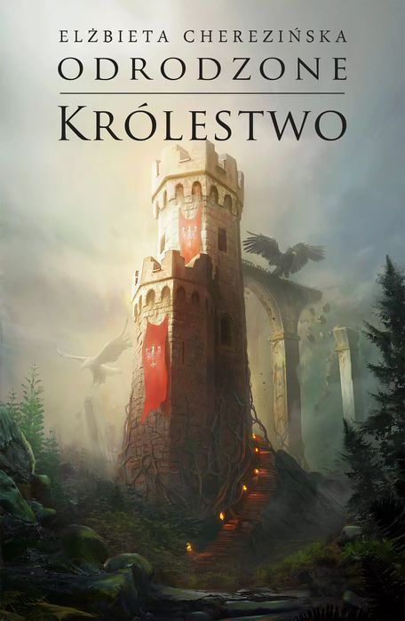 Odrodzone królestwo. Tom 5. Odrodzone królestwo. Zysk i S-ka