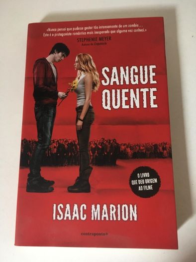 Livro - 'Sangue Quente' de Isaac Marion