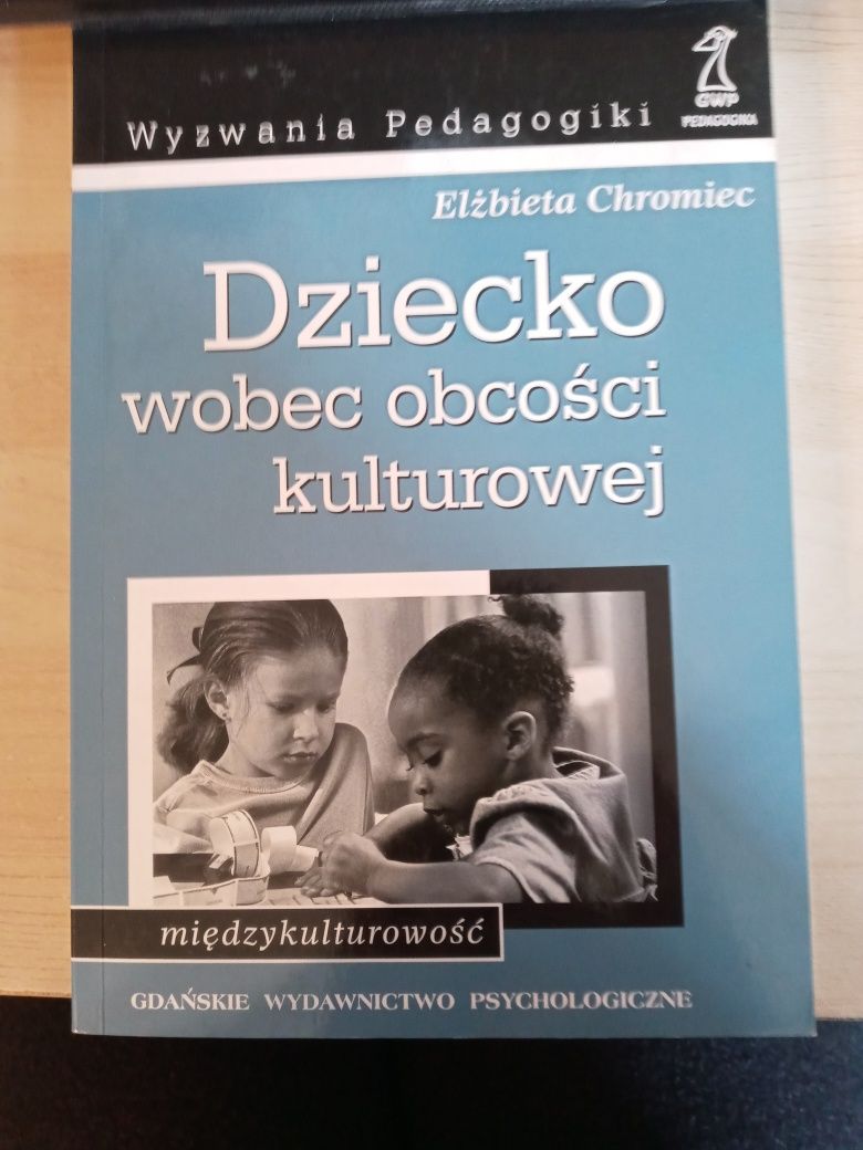 Elżbieta Chromiec Dziecko wobec obcości kulturowej