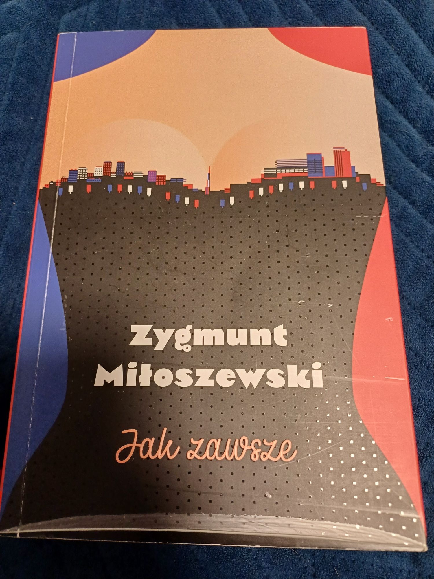 Zygmunt Miłoszewski "Jak zawsze"