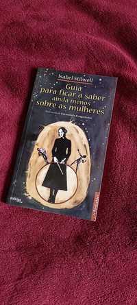 Guia para ficar a saber ainda menos sobre as mulheres -Isabel Stilwell