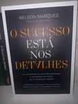 O Sucesso Está nos Detalhes