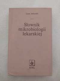 Słownik Mikrobiologii Lekarskiej - Leon Jabłoński