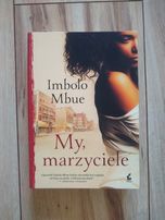 My marzyciele Imbolo Mbue