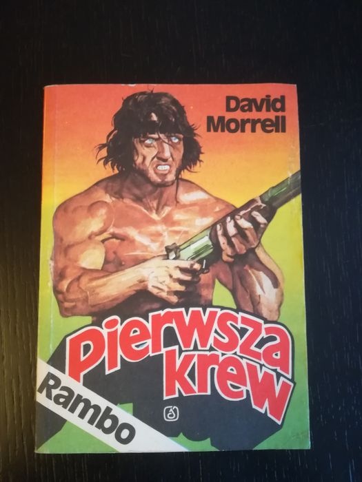 Dawid Morrell. Pierwsza Krew. RAMBO.